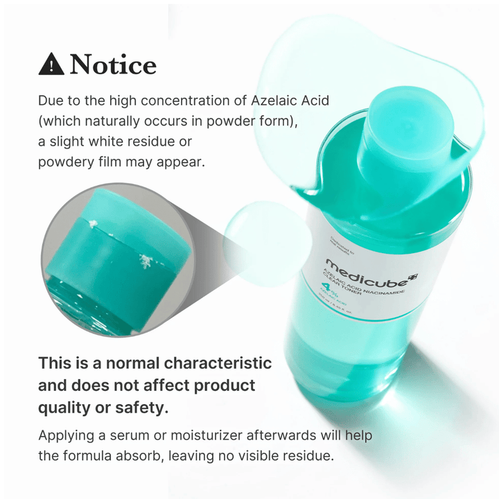 Medicube Azelaic Acid Niacinamide Clear Toner που δείχνει φυσικά υπολείμματα κρυστάλλων από αζελαϊκό οξύ και εξηγεί ότι αυτό είναι φυσιολογικό και δεν επηρεάζει την ποιότητα ή την ασφάλεια του προϊόντος.