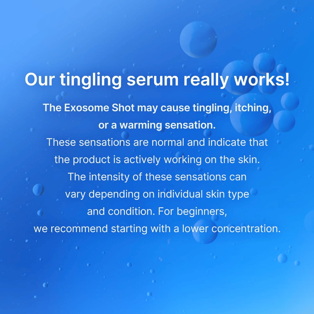 Πληροφορίες για τον ορό εξωσωμάτων σχετικά με την αίσθηση μυρμηγκιάσματος κατά τη χρήση, που υποδεικνύει ενεργή περιποίηση της επιδερμίδας, και σύσταση να ξεκινήσετε με χαμηλότερη συγκέντρωση